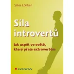 Síla introvertů: Jak uspět ve světě,…