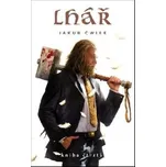 Lhář: kniha čtvrtá - Jakub Ćwiek