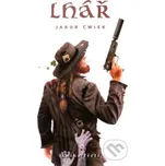 Lhář: Kniha třetí - Jakub Cwiek