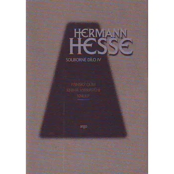 Panský dům, Kniha Vyprávění, Knulp - Hermann Hesse (1999, vázaná)