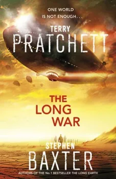 Cizojazyčná kniha Pratchett Terry, Baxter Stephen,: The Long War - Long Earth 2 (anglicky)