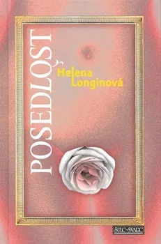Posedlost - Helena Longinová