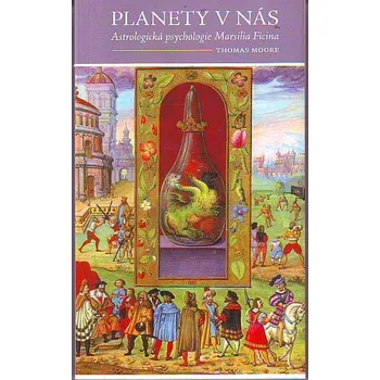 Planety v nás - Thomas Moore