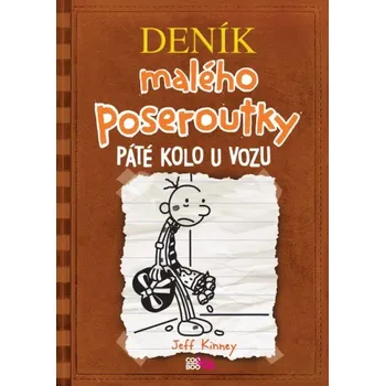 Deník malého poseroutky 7: Páté kolo u vozu - Jeff Kinney (2020, pevná)