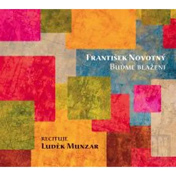 Buďme blaženi - František Novotný [CD]