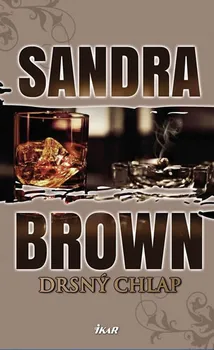 Drsný chlap - Sandra Brown