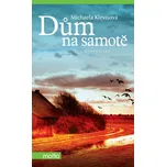 Dům na samotě - Michaela Klevisová