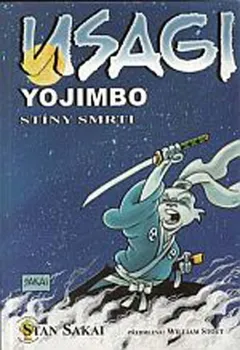 Komiks pro dospělé Usagi Yojimbo: Stíny smrti - Stan Sakai