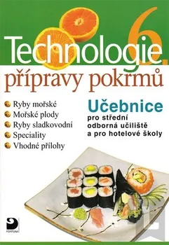 Technologie přípravy pokrmů 6 - Hana Sedláčková