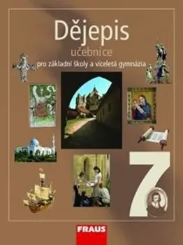 Dějepis Dějepis 7 pro ZŠ a víceletá gymnázia - učebnice: autorů Kolektiv