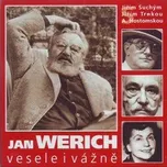 Vesele i vážně: Jan Werich