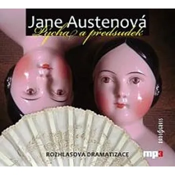Pýcha a předsudek - Jane Austenová [CD]