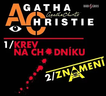Krev na chodníku, Znamení - Agatha Christie [CD]