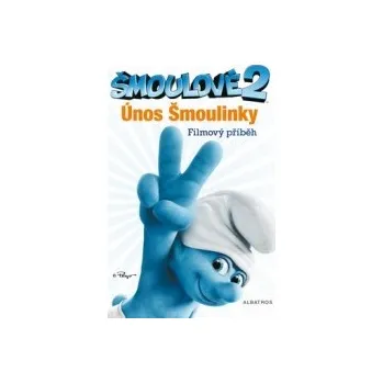 Šmoulové 2 - Únos Šmoulinky - filmový příběh - Peyo Šmoulové 2 - Únos Šmoulinky - filmový příběh - Peyo