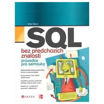 SQL bez předchozích znalostí - Andy Oppel