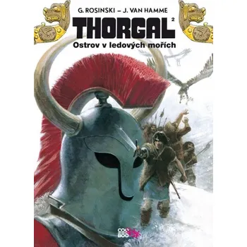 Thorgal: Ostrov v ledových mořích - Jean van Hamme, Grzegorz Rosiński 