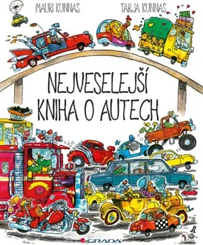První čtění Kunnas Mauri, Kunnas Tarja: Nejveselejší kniha o autech