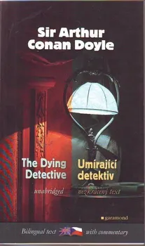 Umírající detektiv/The Dying Detective: Arthur Conan Doyle