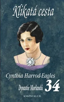 Harrod-Eagles Cynthia: Klikatá cesta