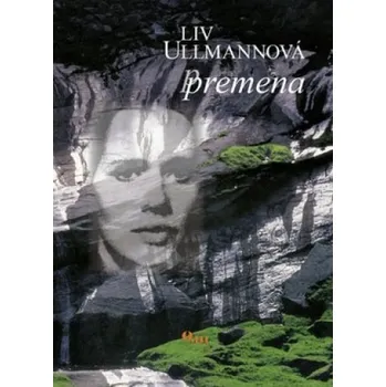 Literární biografie Premena - Liv Ullmannová (SK)