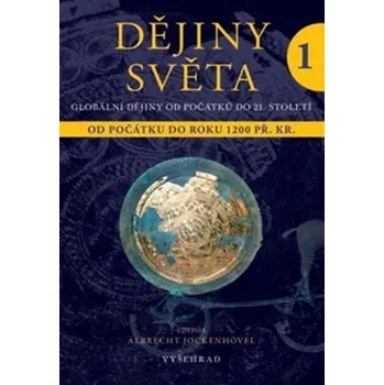 Dějiny světa I. - Albrecht Jockenhövel