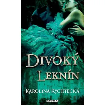 Divoký leknín - Karolína Rychtecká