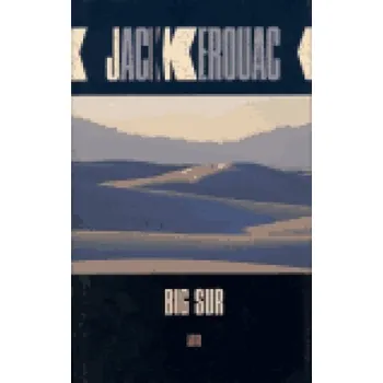 Big Sur - Jack Kerouac