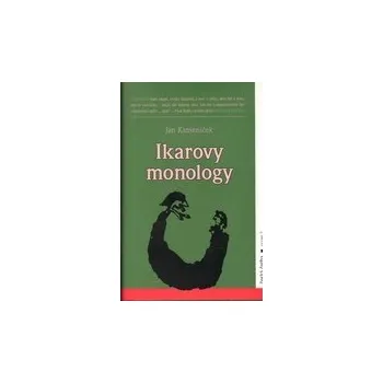 Ikarovy monology - Jan Kameníček