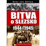 Bitva o Slezsko 1944-1945 - Hans von…