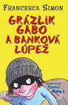 Grázlik Gabo a banková lúpež -…