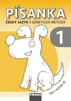Český jazyk Český jazyk 1 pro ZŠ - Písanka 1 /genetická metoda/: autorů Kolektiv