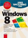 1001 tipů a triků pro Microsoft Windows…