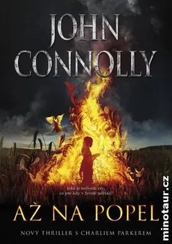 Až na popel: Connolly John