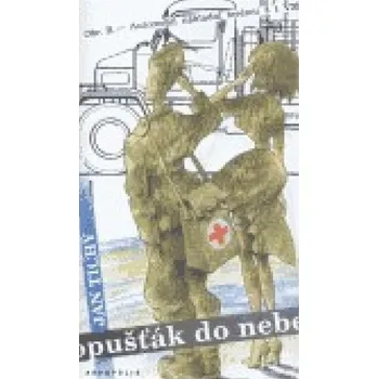 Opušťák do nebe - Jan Tichý