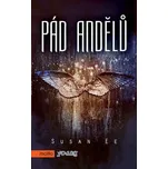 Pád andělů - Susan Ee