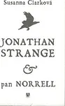 Jonathan Strange & pán Norrell:…