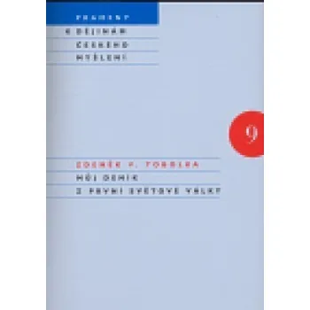 Literární biografie Můj deník z první světové války: Zdeněk Václav Tobolka