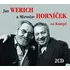 Jan Werich a Miroslav Horníček na Kampě - Jan Werich, Miroslav Horníček [2CD]