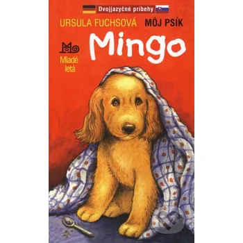 Môj psík Mingo - Ursula Fuchsová