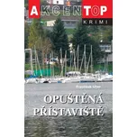 Opuštěná přístaviště - František Uher