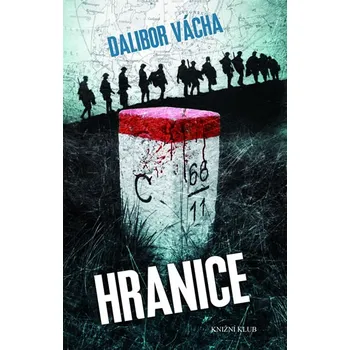 Hranice - Dalibor Vácha Hranice - Dalibor Vácha