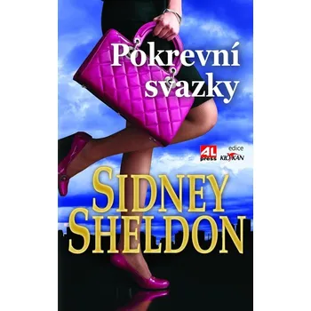Pokrevní svazky - Sidney Sheldon