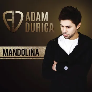 Zahraniční hudba Mandolína - Adam Ďurica [CD]