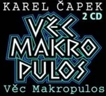 Věc Makropulos - Karel Čapek [2CD]