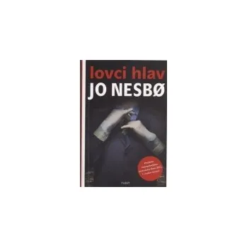 Lovci hlav - Jo Nesbo