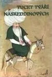 Tucet tváří Nasreddinových
