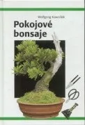 Encyklopedie Pokojové bonsaje - Wolfgang Kawollek