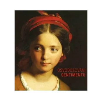 Encyklopedie Osvobozování sentimentu - Adam Hnojil 