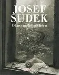 Okno mého ateliéru: Josef Sudek