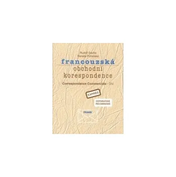 Francouzský jazyk Francouzská obchodní korespondence: klíč - Rudolf Sachs